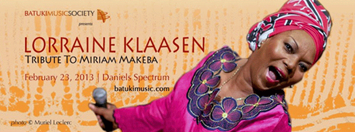 Lorraine Klaasen: A Tribute To Miriam Makeba: Feb 23, 2013