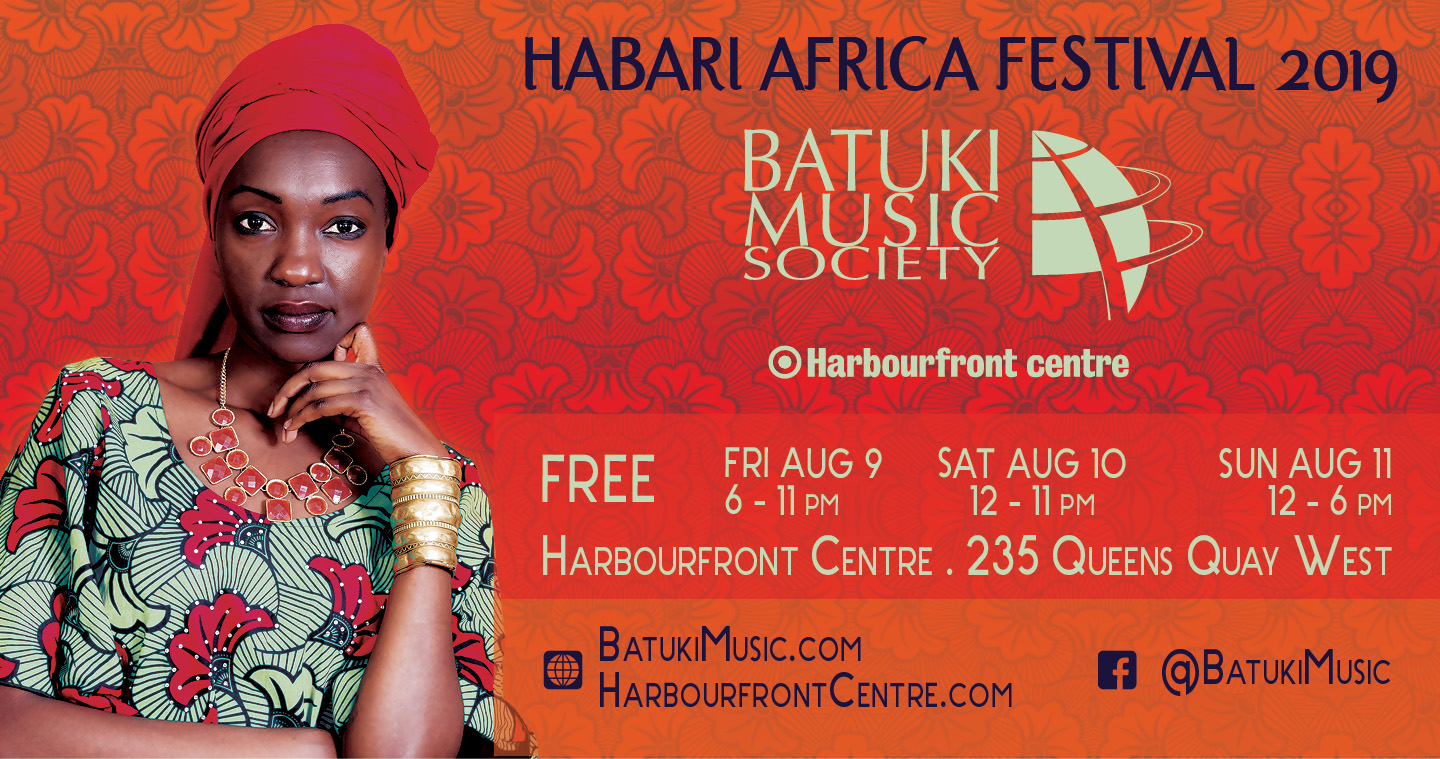 Habari Africa Festival at Harbourfront: Aug 9 – 11, 2019