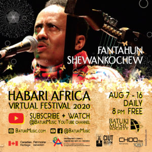 Habari Africa Virtual Festival 2020 : Fantahun Shewankochew