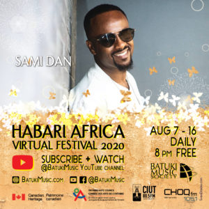 Habari Africa Virtual Festival 2020 : Sami Dan