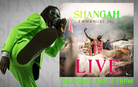 Emmanuel Jal Shangah Live: Jul 7, 2022