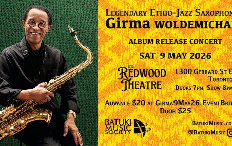 Legendary Ethio-Jazz Saxophonist Girma Woldemichael Album Release Concert: May 9, 2026